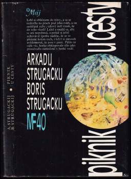 Arkadij Natanovič Strugackij: Piknik u cesty