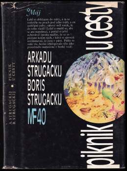 Arkadij Natanovič Strugackij: Piknik u cesty