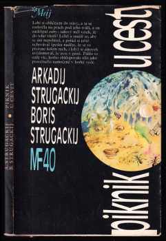 Arkadij Natanovič Strugackij: Piknik u cesty