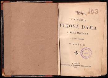Aleksandr Sergejevič Puškin: Piková dáma a jiné novely + Nevěrní věrní + Proroctví a jiné novely + Hlad a láska + Mluvící kůň a jiné novely - SVÁZÁNO V JEDNOM SVAZKU