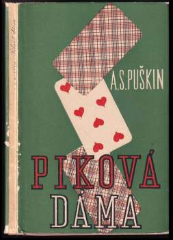 Aleksandr Sergejevič Puškin: Piková dáma