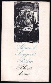 Aleksandr Sergejevič Puškin: Piková dáma