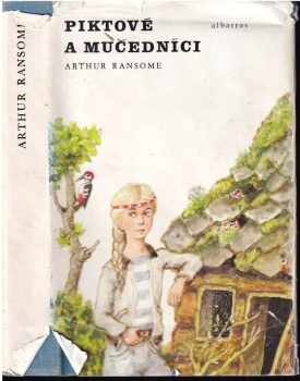 Piktové a mučedníci, aneb, Naprosto nevítaná návštěva