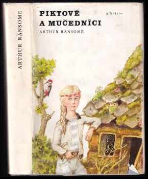 Piktové a mučedníci, aneb, Naprosto nevítaná návštěva
