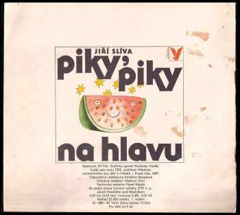 Jiří Slíva: Piky, piky na hlavu