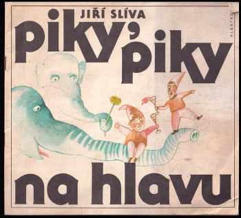 Piky, piky na hlavu