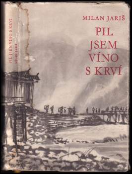 Pil jsem víno s krví