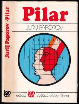 Jurij Nikolajevič Paporov: Pilar