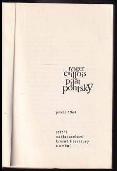 Roger Caillois: Pilát Pontský