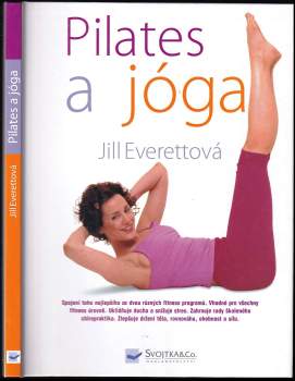 Jill Everett: Pilates a jóga