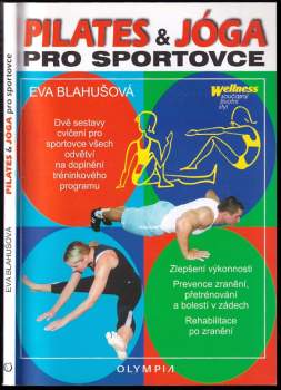 Eva Blahušová: Pilates & jóga pro sportovce