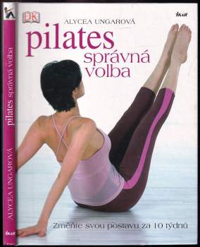 Pilates - správná volba