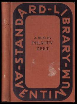 Aldous Huxley: Pilátův žert