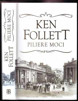 Ken Follett: Piliere moci
