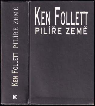 Ken Follett: Pilíře země