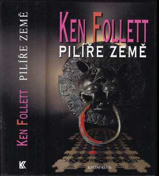 Ken Follett: Pilíře země