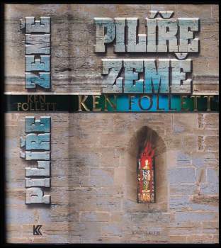 Ken Follett: Pilíře země
