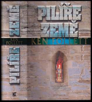 Ken Follett: Pilíře země