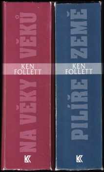 KOMPLET Ken Follett: Pilíře země + Na věky věků - Ken Follett, Ken Follett, Ken Follett (2014, Knižní klub) - ID: 700375