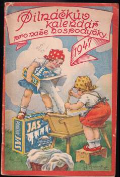 Pilnáčkův kalendář pro naše hospodyňky 1947