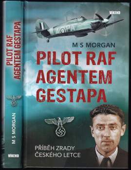 Morgan Michael S: Pilot RAF agentem gestapa