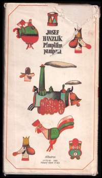 Josef Hanzlík: Pimpilim pampam