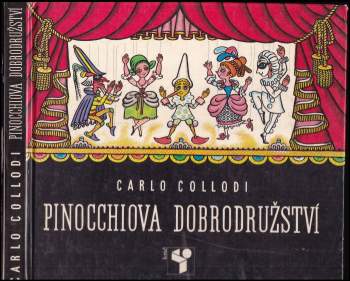 Carlo Lorenzi Collodi: Pinocchiova dobrodružství