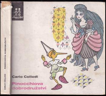 Carlo Lorenzi Collodi: Pinocchiova dobrodružství