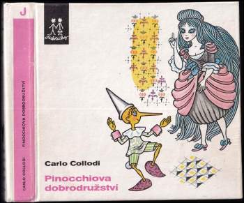 Carlo Lorenzi Collodi: Pinocchiova dobrodružství