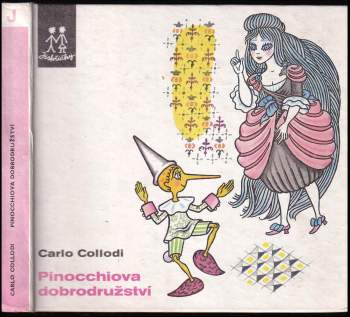 Carlo Lorenzi Collodi: Pinocchiova dobrodružství