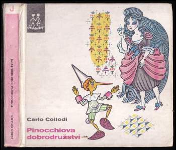 Carlo Lorenzi Collodi: Pinocchiova dobrodružství