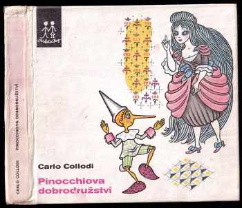 Carlo Lorenzi Collodi: Pinocchiova dobrodružství