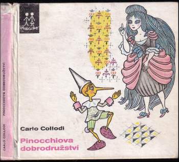 Carlo Lorenzi Collodi: Pinocchiova dobrodružství
