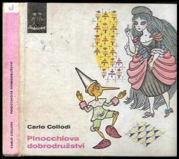 Pinocchiova dobrodružství - Carlo Lorenzi Collodi (1976, Albatros) - ID: 128676