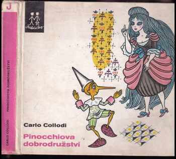 Pinocchiova dobrodružství - Carlo Lorenzi Collodi (1976, Albatros) - ID: 672367
