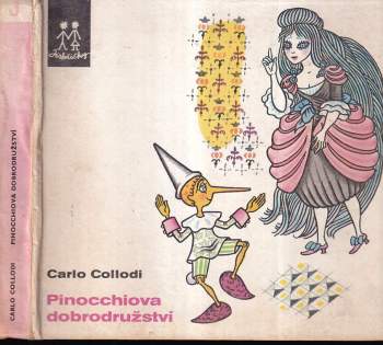 Pinocchiova dobrodružství - Carlo Lorenzi Collodi (1976, Albatros) - ID: 800290
