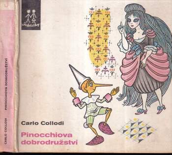 Carlo Lorenzi Collodi: Pinocchiova dobrodružství