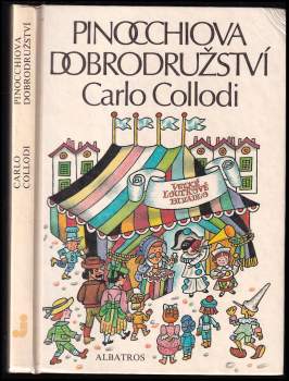 Pinocchiova dobrodružství - Carlo Lorenzi Collodi (1988, Albatros) - ID: 780553
