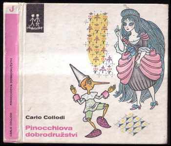 Pinocchiova dobrodružství - Carlo Lorenzi Collodi (1976, Albatros) - ID: 705674