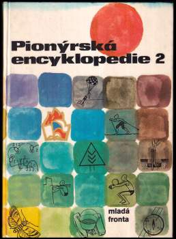 Jaroslav Weigel: Pionýrská encyklopedie