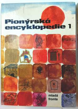 Jaroslav Weigel: Pionýrská encyklopedie