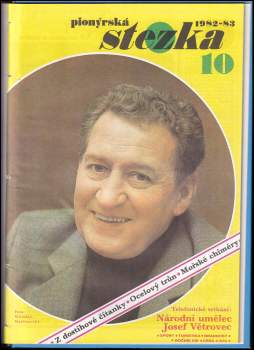 Marko Čermák: Pionýrská stezka, NEKOMPLETNÍ ROČNÍK XIII, 1982-1983