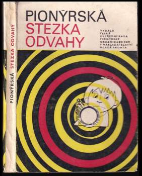 Pionýrská stezka odvahy