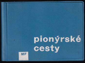 Pionýrské cesty