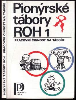 Pionýrské tábory 1