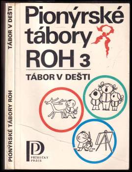 Pionýrské tábory ROH 3
