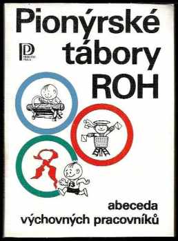 Pionýrské tábory ROH