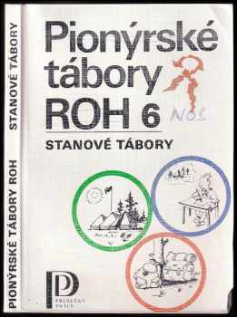 Petr Nejedlý: Pionýrské tábory ROH