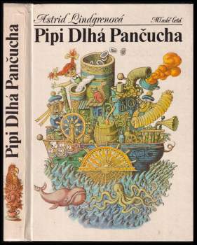 Astrid Lindgren: Pipi Dlhá Pančucha