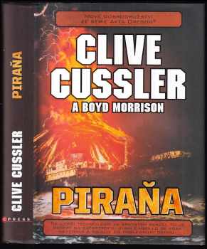 Clive Cussler: Piraňa
